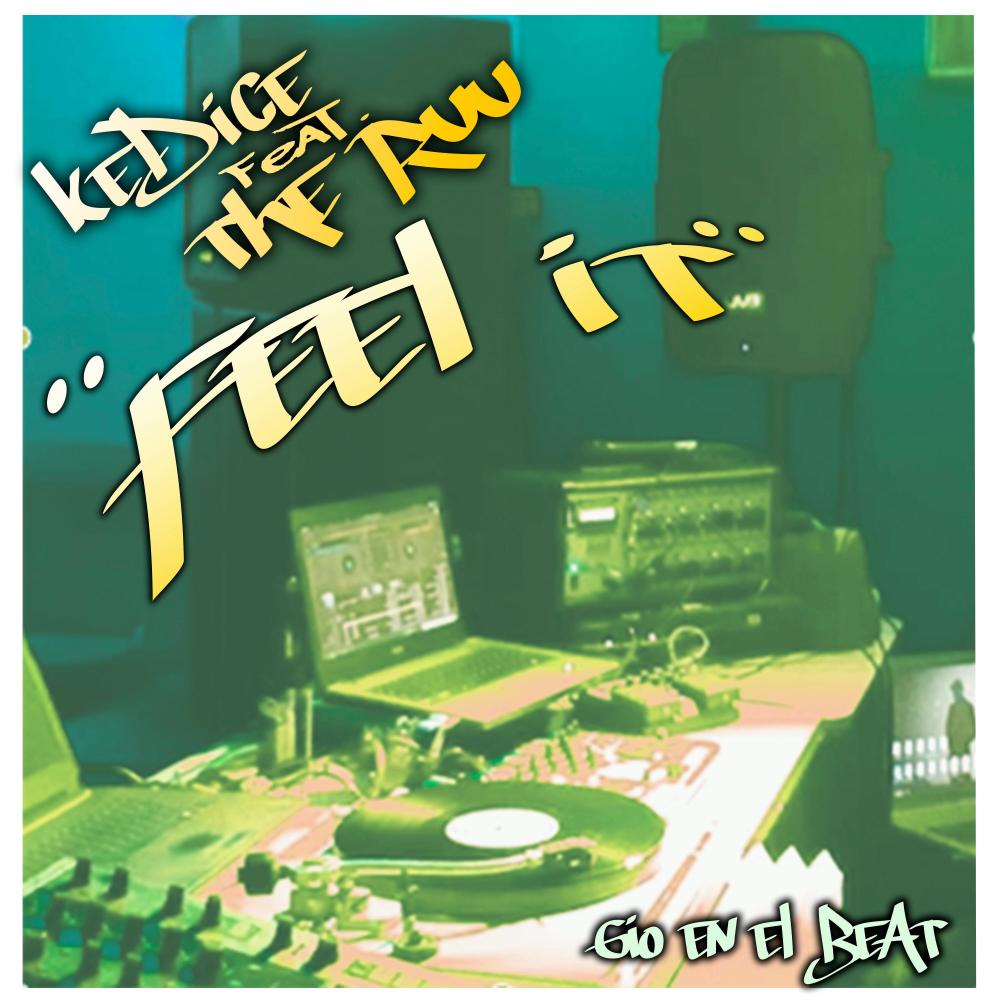 Feel It (feat. The Ruu & Gio. beatz) (Explicit)