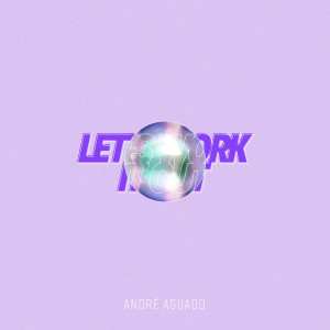 收听André Aguado的One More歌词歌曲