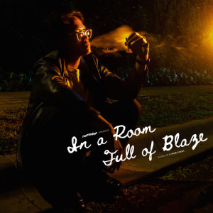 Listen to In A Room Full Of Blaze song with lyrics from Fikri Arkan