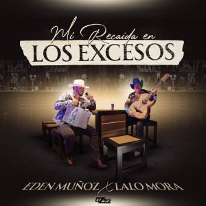 Lalo Mora的專輯Mi Recaída en Los Excesos
