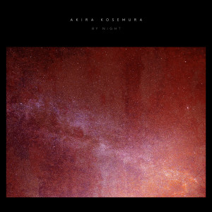 ดาวน์โหลดและฟังเพลง Kosemura: By Night พร้อมเนื้อเพลงจาก 小瀬村晶