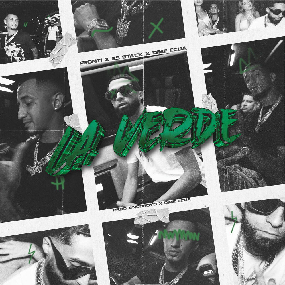 La Verde (Explicit)