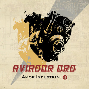 Aviador Dro的專輯Amor industrial 4.0