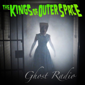ดาวน์โหลดและฟังเพลง Ghost Radio พร้อมเนื้อเพลงจาก The Kings of Outer Space
