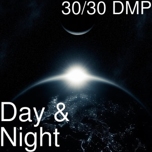 Album Day & Night (Explicit) from 30