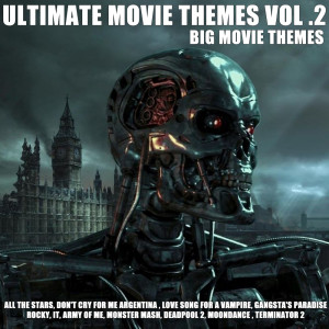 Album Ultimate Movie Themes Vol .2 from Big Movie Themes