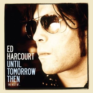 ดาวน์โหลดและฟังเพลง I'm Sticking Around พร้อมเนื้อเพลงจาก Ed Harcourt