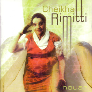 Album Nouar from Cheikha Rimitti
