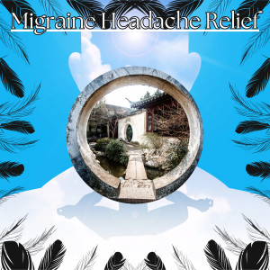 Migraine Headache Relief的專輯Soft Sounds for Health