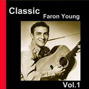 收聽Faron Young的Baby My Heart歌詞歌曲