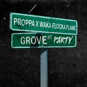 Proppa的專輯Grove St. Party