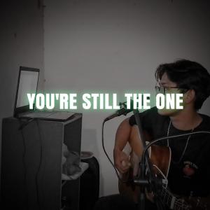 อัลบัม You're Still The One (Accoustic) (Live Cover) ศิลปิน mohabduls