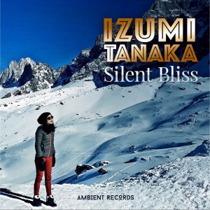 Izumi Tanaka的專輯Silent Bliss