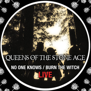 收聽Queens of the Stone Age的Burn The Witch (Live At Brixton Academy / 2005)歌詞歌曲