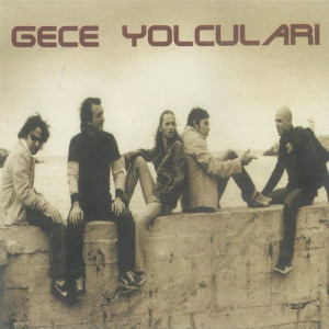 收聽Gece Yolculari的Unut Beni歌詞歌曲