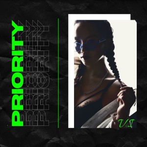 Dengarkan lagu 优先权 (Priority) nyanyian V.I dengan lirik