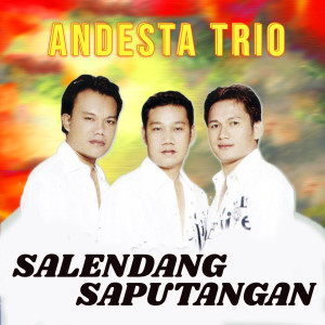 Listen to Saksang Tanggo-Tanggo song with lyrics from Andesta Trio