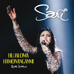 Listen to Hujaloma Hamonanganmi(Kami Terima) song with lyrics from Sari Simorangkir