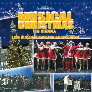 อัลบัม Musical Christmas In Vienna ศิลปิน Orchester der Vereinigten Bühnen Wien