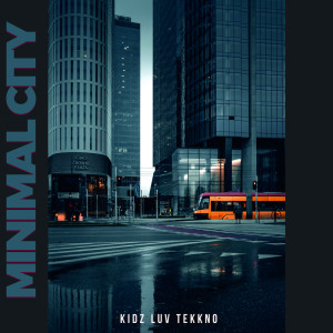 Various Artists的專輯Minimal City
