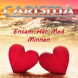 Album Ensam här med minnen from Carisma