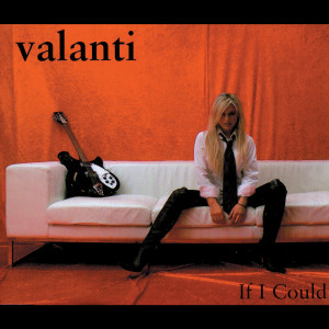 ดาวน์โหลดและฟังเพลง If I Could (Album Verion) พร้อมเนื้อเพลงจาก Valanti