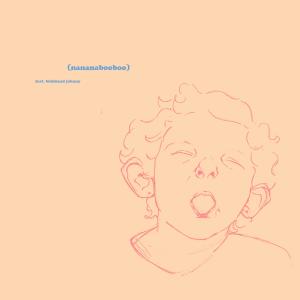 收聽Peachcurls的Nananabooboo (feat. Blokhead Johnny) (Explicit)歌詞歌曲