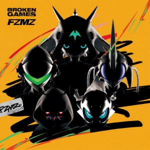 FZMZ的專輯BROKEN GAMES