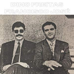 收聽Dino Freitas的Rapsodia Dino & Francisco歌詞歌曲