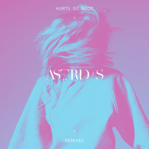 收聽Astrid S的Hurts So Good (Rytmeklubben Remix)歌詞歌曲