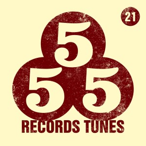 555 Records Tunes, Vol. 21 dari Various Artists