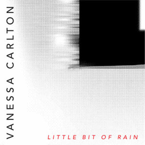 อัลบัม Little Bit of Rain ศิลปิน Vanessa Carlton
