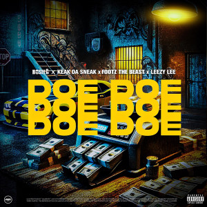 ดาวน์โหลดและฟังเพลง DOE DOE (Explicit) พร้อมเนื้อเพลงจาก Bosh G