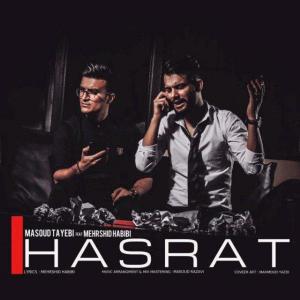 Album Hasrat (feat. Masoud Tayebi) from Mehrshid Habibi