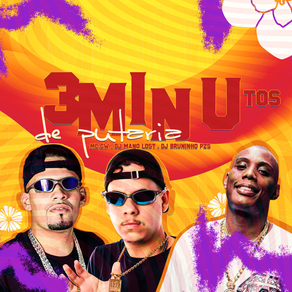 3 Minutos de Putaria (Explicit)
