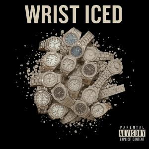 A9e的專輯Wrist Iced (Explicit)