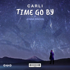 Listen to Time Go By (Explicit) song with lyrics from Carli