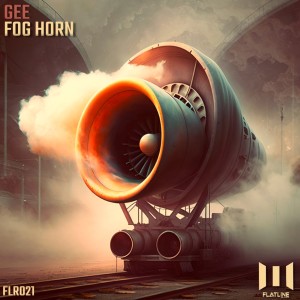 DJ's Ess & Gee的專輯Fog Horn (Extended Mix)