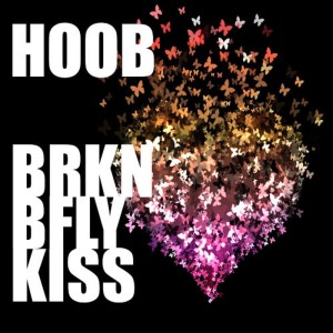 收聽Hoob的Kiss (original)歌詞歌曲