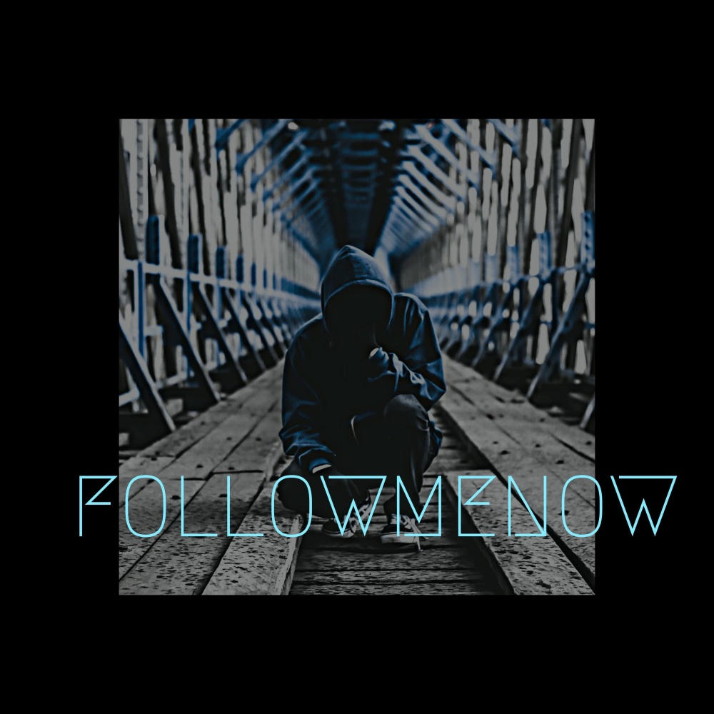 Followmenow (Explicit)