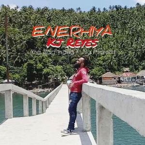Dengarkan ENERHIYA lagu dari KJ Reyes dengan lirik
