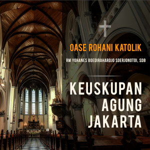 收听RM Yohanes Boedirahardjo Soerjonotoi的Oase Rohani Katolik - Kebencian Menghilangkan Tuhan (Kalender Liturgi 2019-07-22)歌词歌曲