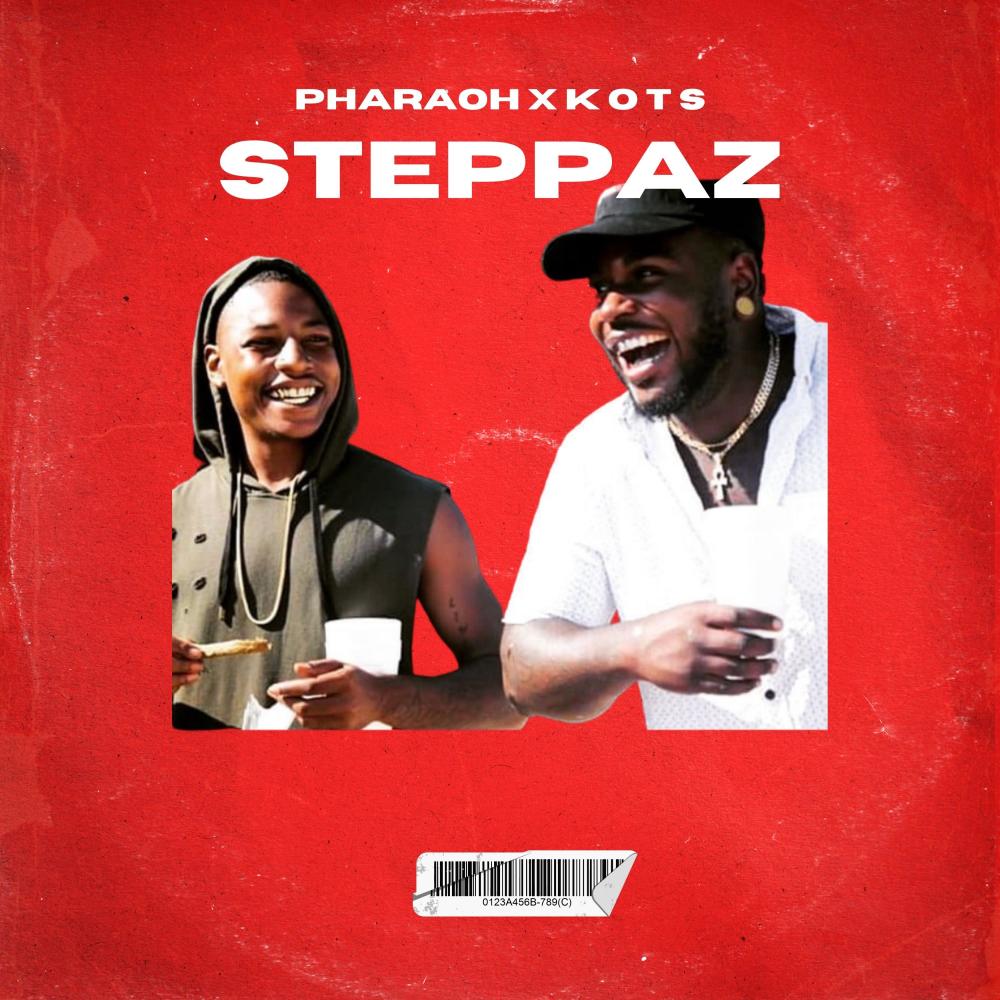 Steppaz (feat. K O T S) (Explicit)