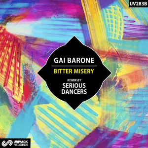 Album Bitter Misery (Serious Dancers Remix) from Gai Barone