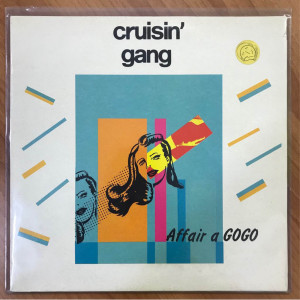 Album Affair a Gogo from Cruisin' Gang