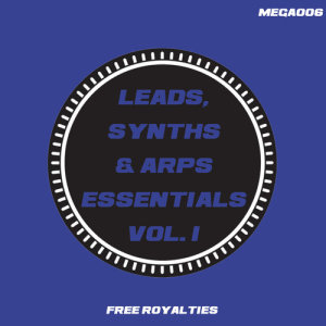 อัลบัม Leads,Synths & Arps Essentials Vol. 1 ศิลปิน Maxdown