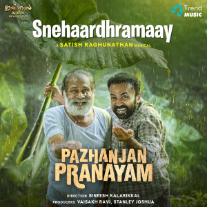 Snehaardhramaay (From "Pazhanjan Pranayam") dari Shahabaz Aman