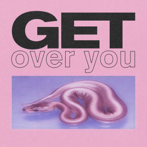 Dengarkan Get over You lagu dari Wealstarr dengan lirik