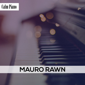 收听Mauro Rawn的Peace In Sound歌词歌曲