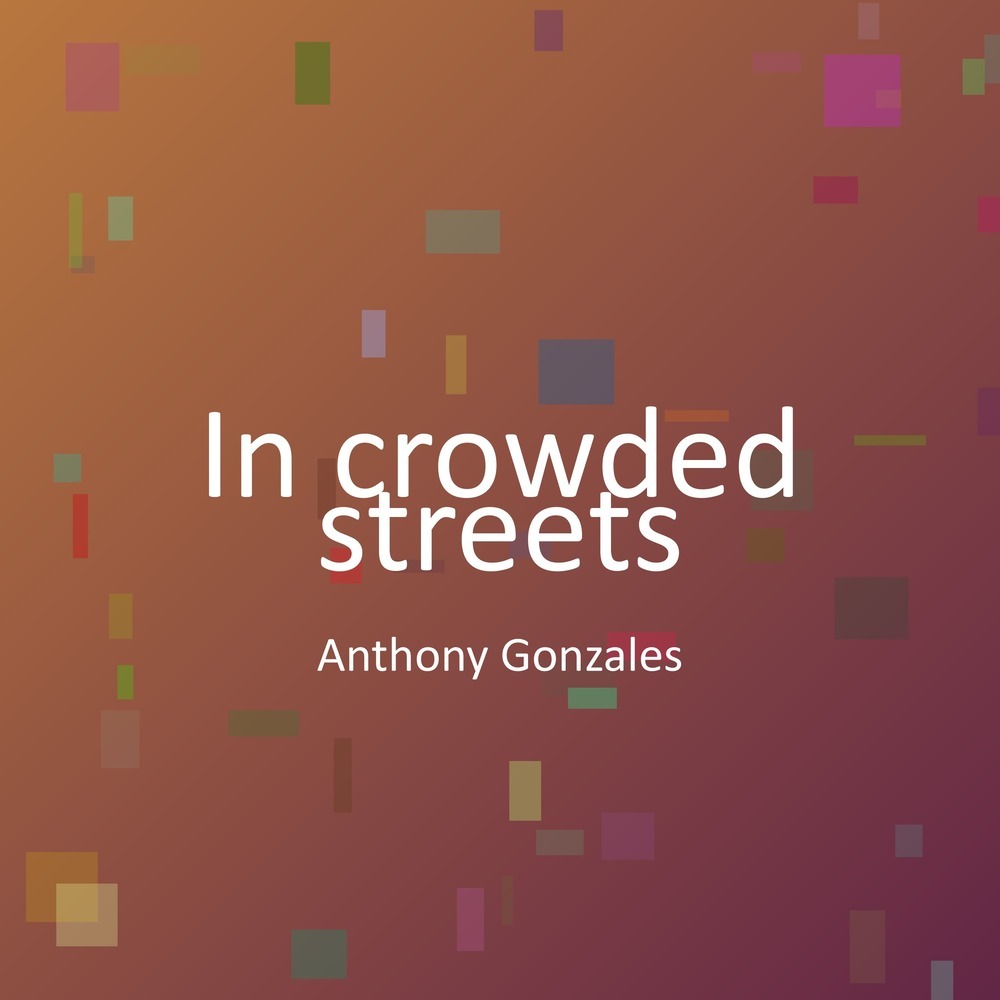 In crowded streets